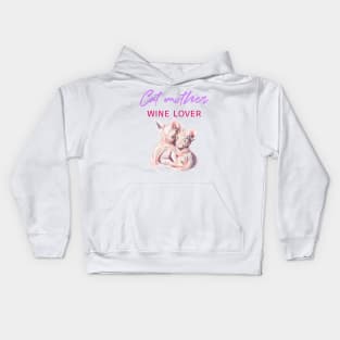 Cat mother wine lover. Two sphynx kittens Kids Hoodie